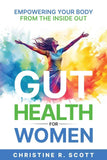 Gut Health for Women - Empowering Your Digestive Wellness from Within